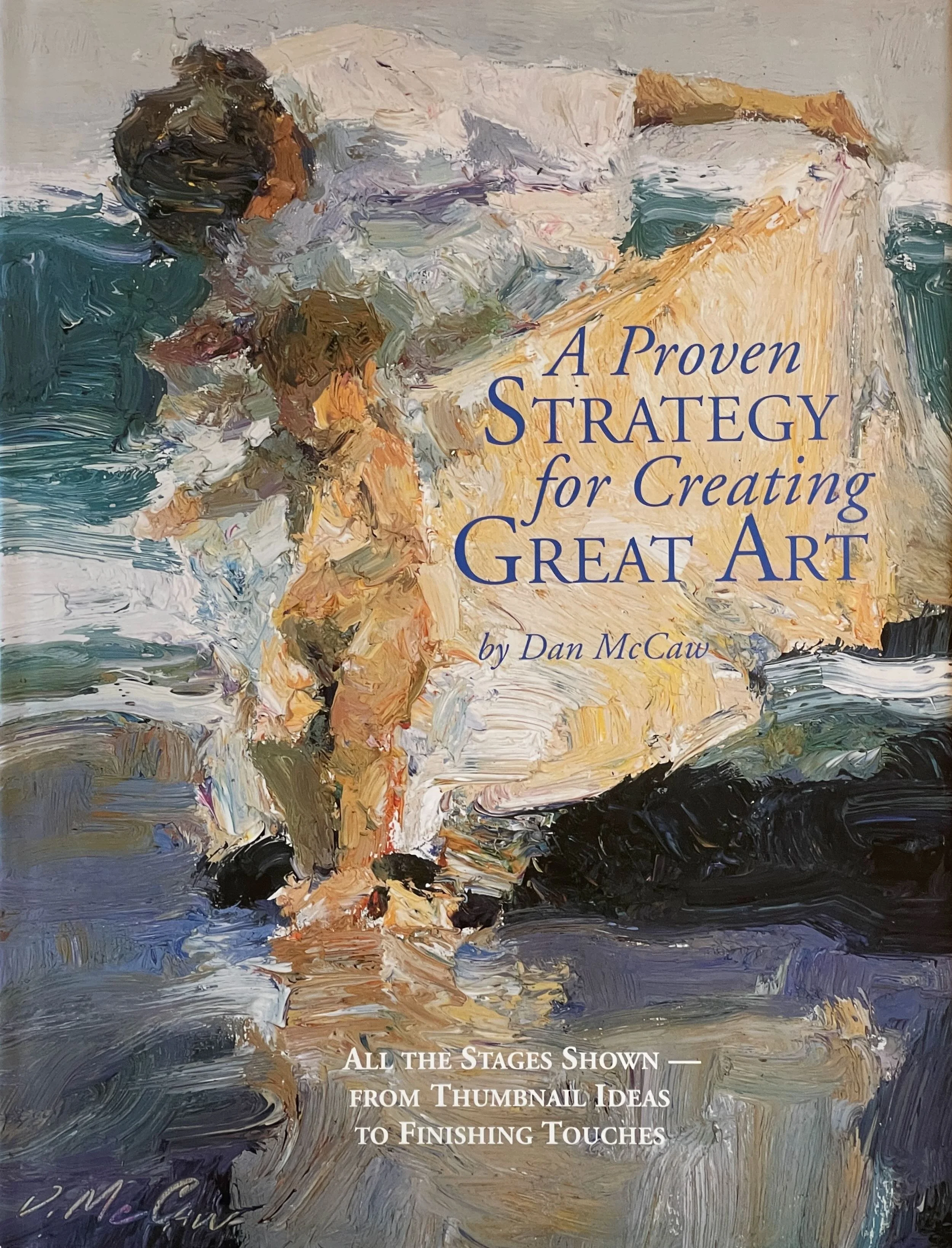 アート・デザイン・音楽 A Proven Strategy for Creating Great Art A Proven Strategy for Creating Great Art — THE ARTFUL PAINTER